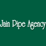 Jain Pipe Agency