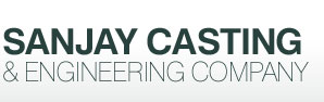 Sanjay Casting & Engineering Company